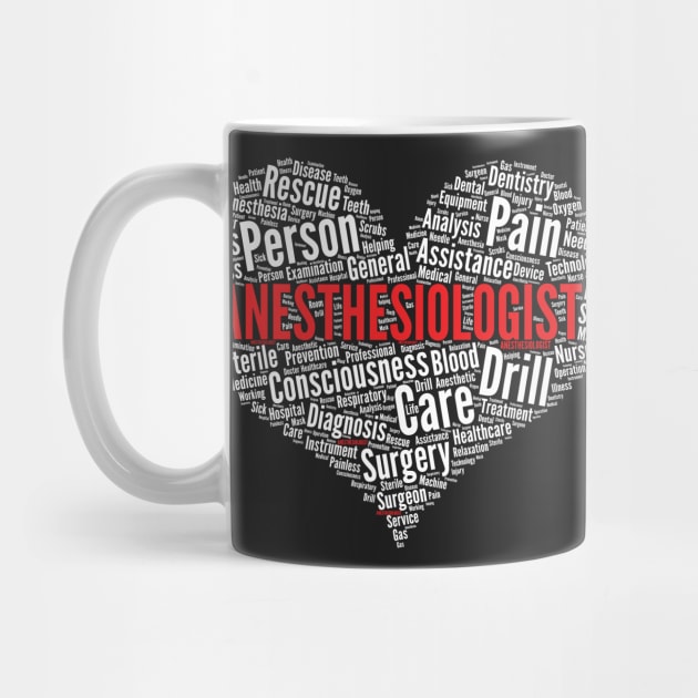 Anesthesiologist Heart Shape Word Cloud Anesthesia Doctor design by theodoros20